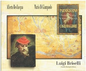 Parmigianino Terra d'Esilio ultima dimora a Casalmaggiore da un'idea di Luigi Berselli