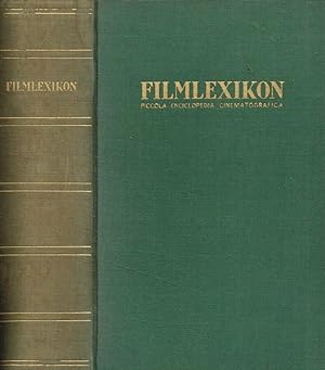 Bild des Verkufers fr Filmlexikon. Piccola enciclopedia cinematografica zum Verkauf von Biblioteca di Babele