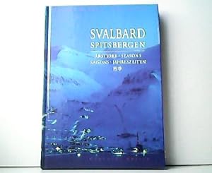 Bild des Verkufers fr Svalbard Spitsbergen. Arstider - Seasons - Saisons - Jahreszeiten. zum Verkauf von Antiquariat Kirchheim