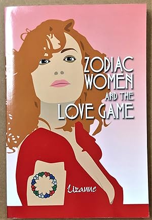 Zodiac Women and the Love Game