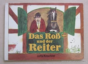 Bild des Verkufers fr Das Ro und der Reiter. Pappbilderbuch. Berlin, Der Kinderbuchverlag, 1985. Quer-8vo. Durchgngig farbig illustriert. 6 starke Kartonbltter (inkl. Deckel). Or.-Kart.; leichte Schabspuren. zum Verkauf von Jrgen Patzer