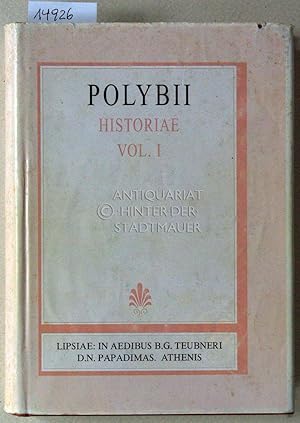 Bild des Verkufers fr Polybiou istoriai - Polybii Historiae. Vol. I. Editionem a Ludovico Dondorfio curatam retractavit Theodorus Bttner-Wobst. zum Verkauf von Antiquariat hinter der Stadtmauer