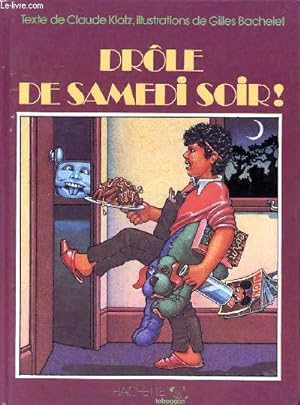Image du vendeur pour Drle de samdei soir! mis en vente par Le-Livre