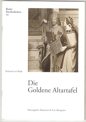 Bild des Verkufers fr Die Goldene Altartafel (= Basler Kostbarkeiten, Heft 20) zum Verkauf von Antiquariat Andreas Schwarz