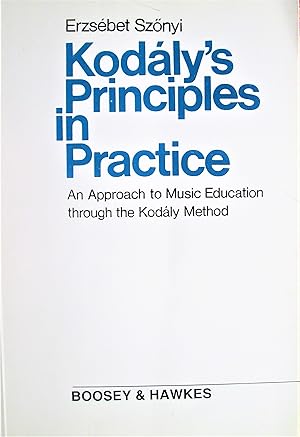 Image du vendeur pour Kodaly`S Principles in Practice mis en vente par Ken Jackson