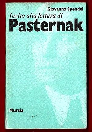 Imagen del vendedor de Invito alla lettura di Pasternak a la venta por Libreria Oltre il Catalogo