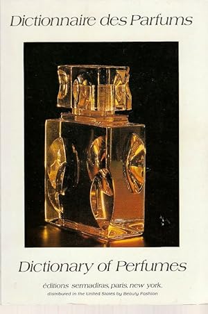 Seller image for Dictionnaire des parfums - Dictionary of perfumes . for sale by ARTLINK