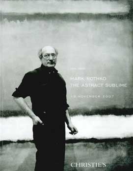 Mark Rothko: The Abstract Sublime. November 13, 2007. Spoon-1903. Lots 12, 18, 21, and 36.