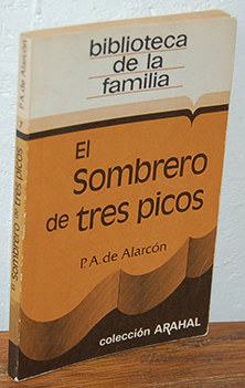 Immagine del venditore per Biblioteca de la familia. EL SOMBRERO DE TRES PICOS venduto da EL RINCN ESCRITO