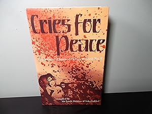 Imagen del vendedor de Cries for peace; Experiences of Japanese victims of World War II a la venta por Eastburn Books