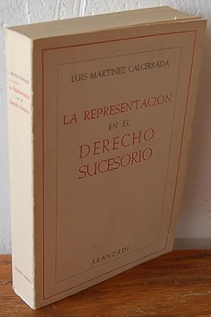 Imagen del vendedor de LA REPRESENTACIN EN EL DERECHO SUCESORIO a la venta por EL RINCN ESCRITO