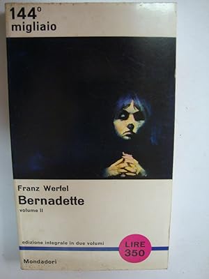 Bernadette (Volume I e II)