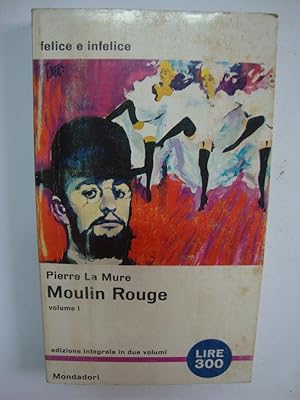 Moulin Rouge (Volume I e II)