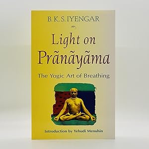Seller image for The Light On Pranayama: The Yogic Art of Breathing for sale by Black's Fine Books & Manuscripts