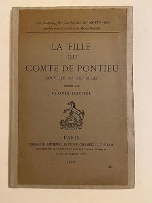Image du vendeur pour La Fille du Comte de Ponthieu - Nouvelle du XIII Sicle mis en vente par Librairie Axel Benadi