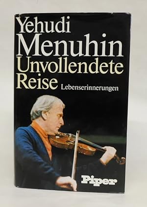 Seller image for Unvollendete Reise. Lebenserinnerungen. Mit 63 Fotos for sale by Der Buchfreund
