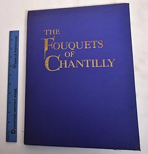 Seller image for The Fouquets of the Conde Museum at Chantilly for sale by Mullen Books, ABAA