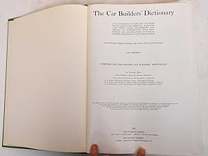 Bild des Verkufers fr The Car Builder's Dictionary, 1906: An Illustrated Vocabulary of Terms Which Designate American Railroad Cars Their Parts zum Verkauf von Mullen Books, ABAA