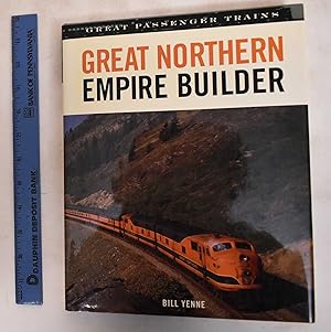 Imagen del vendedor de Great Northern Empire Builder a la venta por Mullen Books, ABAA