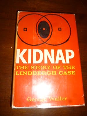 Kidnap: The Story of the Lindbergh Case
