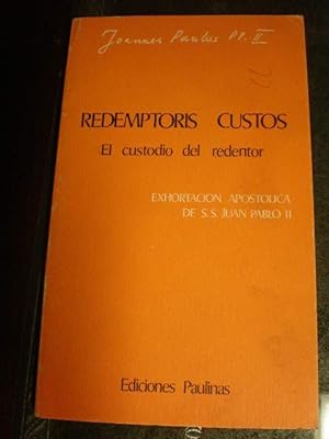 Redemptoris Custos. El custodio del Redentor. Exhortación apostólica de SS Juan Pablo II