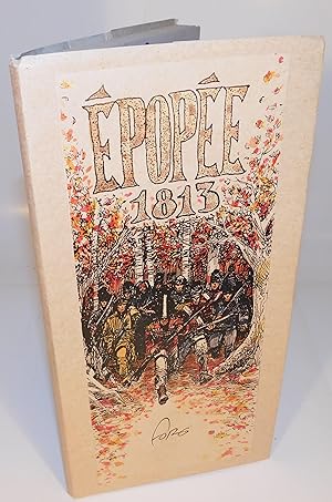 ÉPOPÉE 1813 (bande dessinée, éd. limitée, signée et dédicacée par l’auteur)