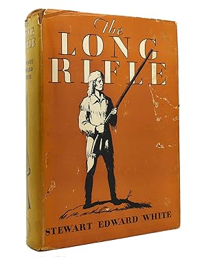 Seller image for THE LONG RIFLE for sale by Rare Book Cellar