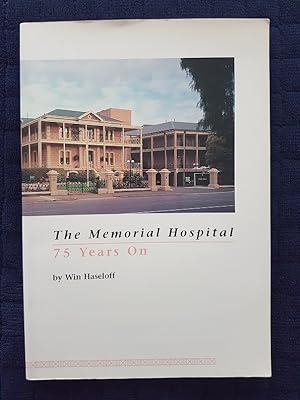 Seller image for The Memorial Hospital - 75 Years On for sale by masted books