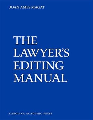 Image du vendeur pour Lawyer's Editing Manual mis en vente par GreatBookPrices
