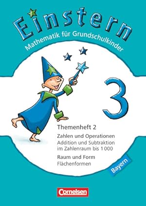 Bild des Verkufers fr Einstern 3 - Mathematik fr Grundschulkinder - Bayern. Themenheft 2 zum Verkauf von primatexxt Buchversand
