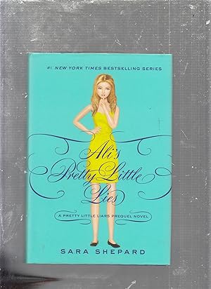Image du vendeur pour Pretty Little Liars: Ali's Pretty Little Lies (Pretty Little Secrets) mis en vente par Old Book Shop of Bordentown (ABAA, ILAB)