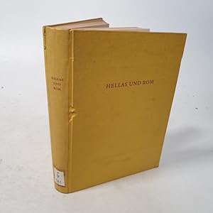 Seller image for Hellas und Rom. Eine Kulturgeschichte des Altertums in Bildern. for sale by Antiquariat Bookfarm