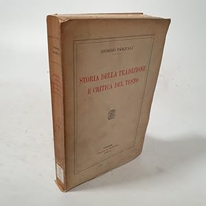 Bild des Verkufers fr Storia della tradizione e critica del testo. zum Verkauf von Antiquariat Bookfarm