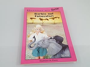 Abenteuer mit Barbie. Barbie auf Fotosafari