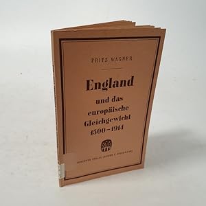 Bild des Verkufers fr England und das Europische Gleichgewicht. 1500-1914. zum Verkauf von Antiquariat Bookfarm