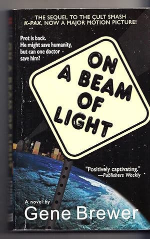 Seller image for On A Beam of Light, Volume 2 (K-Pax) for sale by Adventures Underground