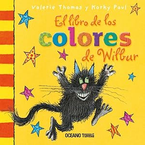 Seller image for El Libro de los colores de Wilbur -Language: spanish for sale by GreatBookPrices