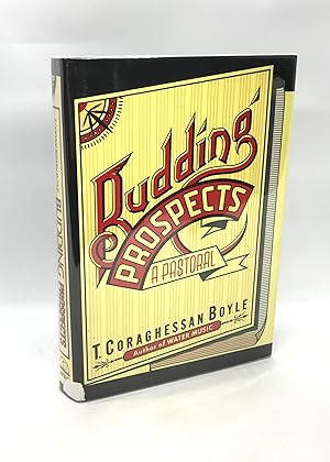 Seller image for Budding Prospects: A Pastoral (Signed First Edition) for sale by Dan Pope Books