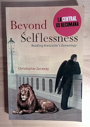 Immagine del venditore per Beyond Selflessness. Reading Nietzsche's Genealogy venduto da Llibres Bombeta