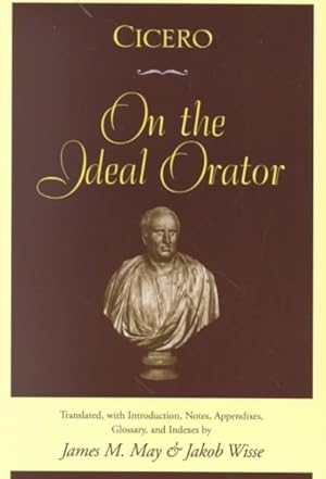 Image du vendeur pour Cicero on the Ideal Orator mis en vente par GreatBookPricesUK
