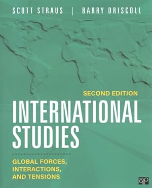 Seller image for International Studies : Global Forces, Interactions, and Tensions for sale by GreatBookPrices