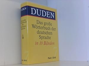 (Duden) Das große Wörterbuch der deutschen Sprache, 10 Bde., Bd.7, Pekt-Schi