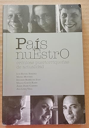 Seller image for Pas Nuestro: Crnicas Puertorriqueas De Actualidad for sale by Casa Camino Real