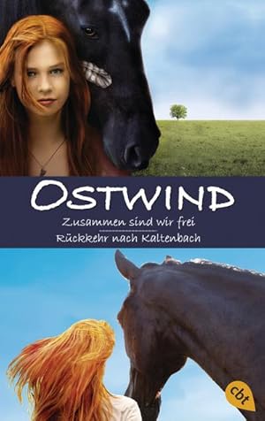 Seller image for Ostwind: Zusammen sind wir frei / Rckkehr nach Kaltenbach : Zusammen sind wir frei / Rckkehr nach Kaltenbach for sale by AHA-BUCH