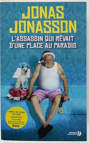 Bild des Verkufers fr L'assassin qui rvait d'une place au paradis zum Verkauf von Librairie du Bassin