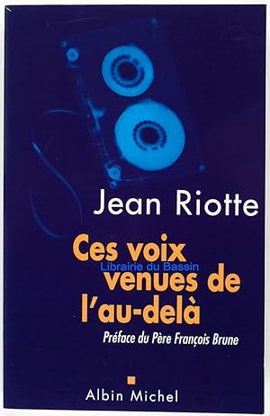 Ces voix venues de l'au-delà