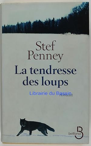 Imagen del vendedor de La tendresse des loups a la venta por Librairie du Bassin