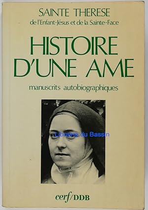 Bild des Verkufers fr Histoire d'une me manuscrits autobiographiques zum Verkauf von Librairie du Bassin