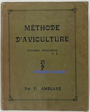 Méthode d'aviculture (Procédés américains)