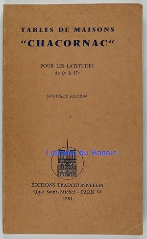 Bild des Verkufers fr Tables de maisons "Chacornac" Pour les latitudes de 0  57 zum Verkauf von Librairie du Bassin